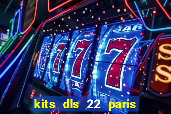 kits dls 22 paris saint germain