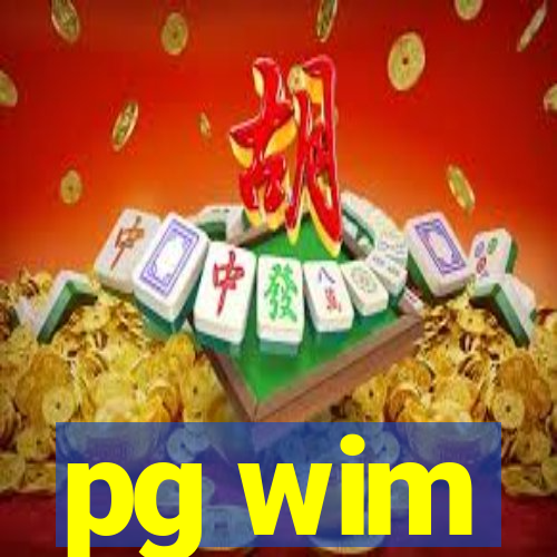 pg wim