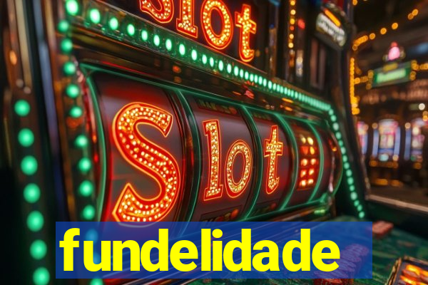 fundelidade