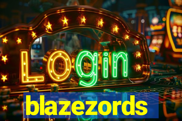 blazezords
