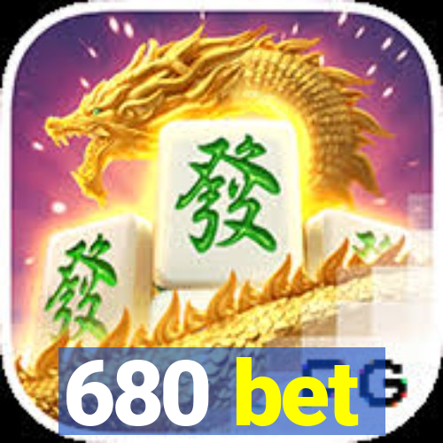 680 bet