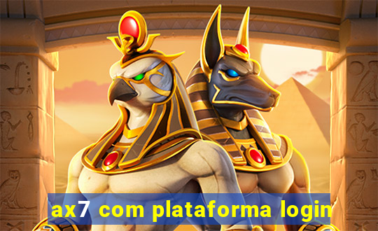 ax7 com plataforma login