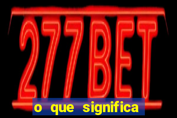 o que significa sonhar com o dente mole