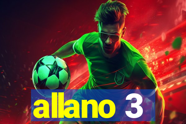 allano 3