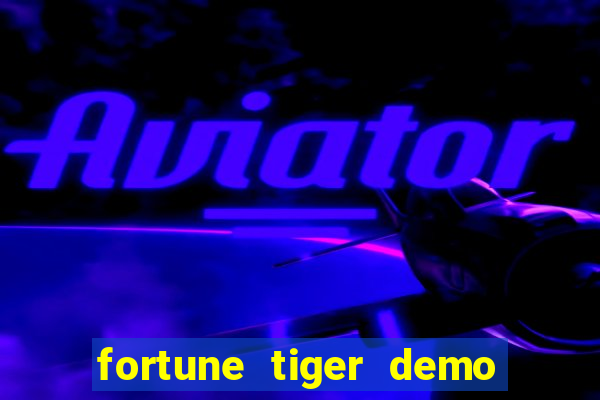 fortune tiger demo pg soft