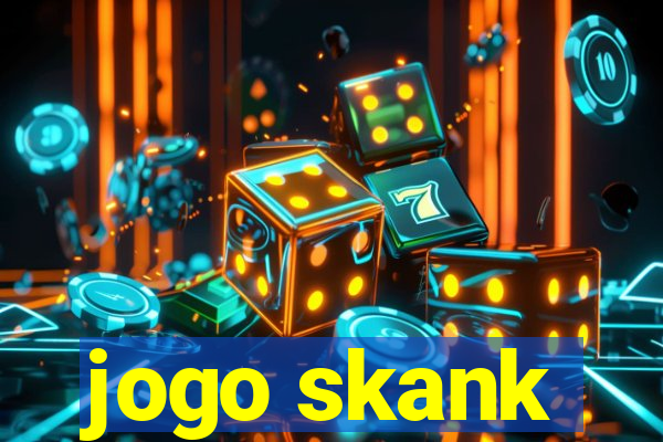 jogo skank