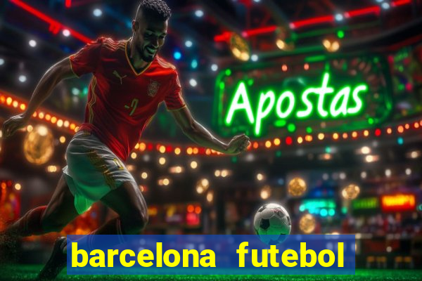 barcelona futebol play hd