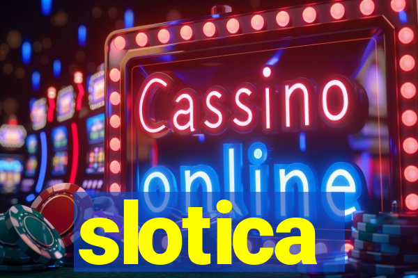 slotica