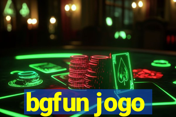 bgfun jogo