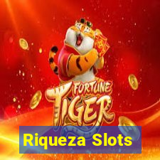 Riqueza Slots