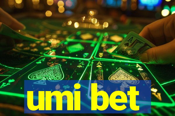 umi bet