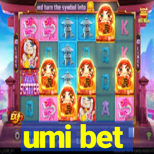 umi bet