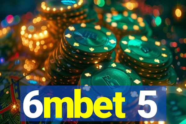 6mbet 5