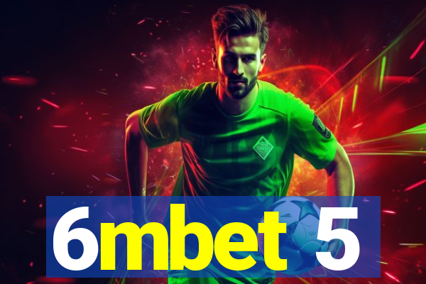 6mbet 5