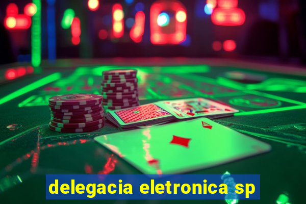 delegacia eletronica sp