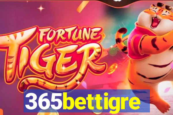 365bettigre