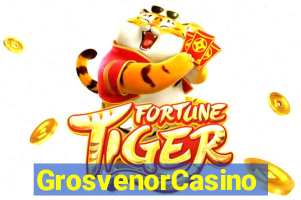 GrosvenorCasino