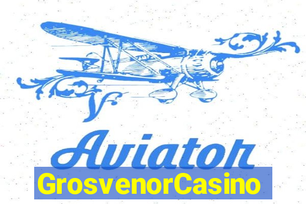GrosvenorCasino