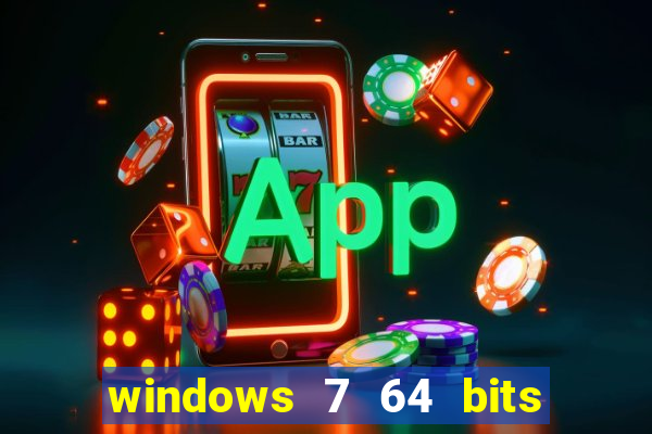 windows 7 64 bits iso download