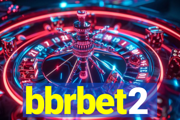 bbrbet2