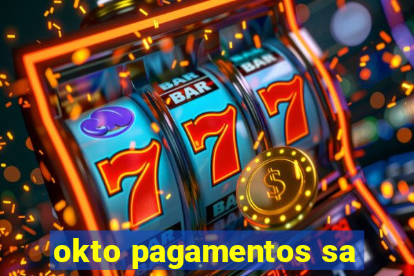 okto pagamentos sa