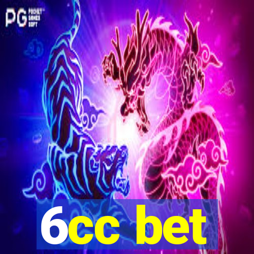 6cc bet
