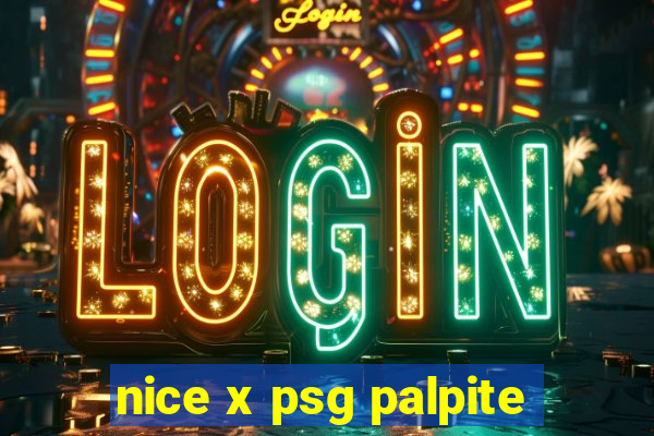 nice x psg palpite