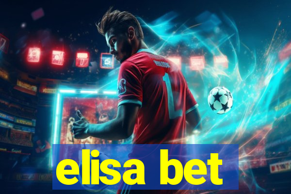 elisa bet