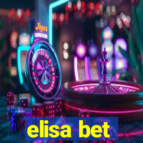 elisa bet