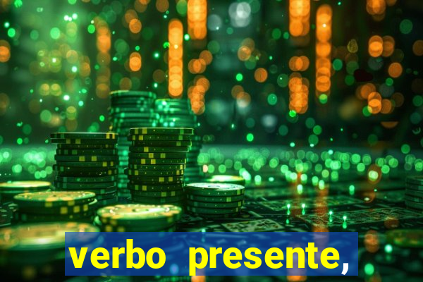 verbo presente, passado e futuro 3 ano