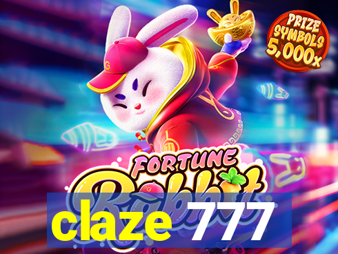 claze 777