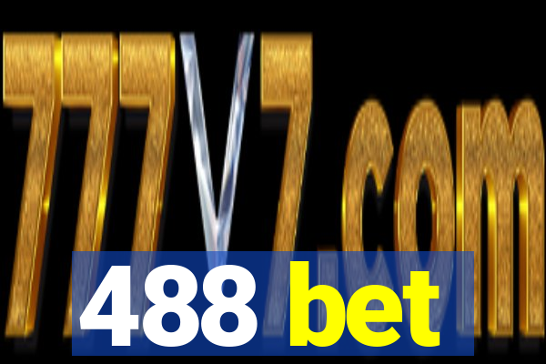 488 bet