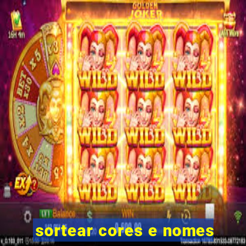 sortear cores e nomes