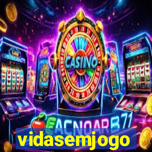vidasemjogo