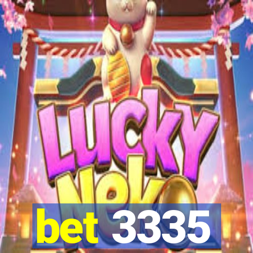 bet 3335