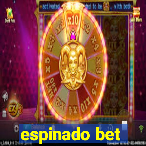 espinado bet