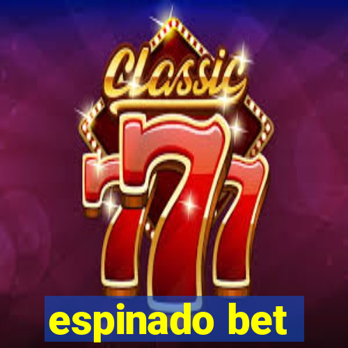 espinado bet
