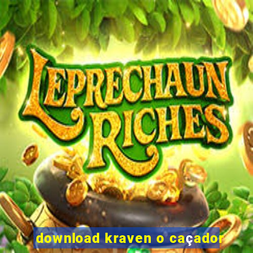 download kraven o caçador