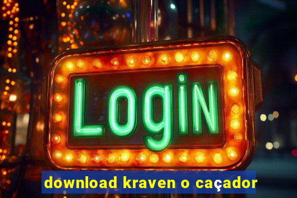 download kraven o caçador