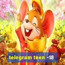 telegram teen -18