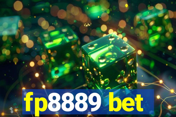 fp8889 bet