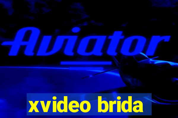xvideo brida