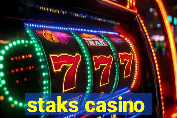 staks casino