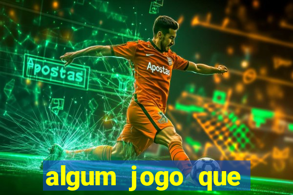 algum jogo que ganha dinheiro sem precisar depositar