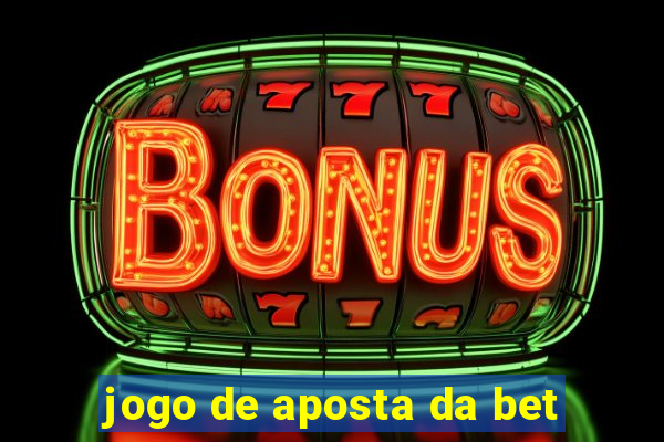 jogo de aposta da bet