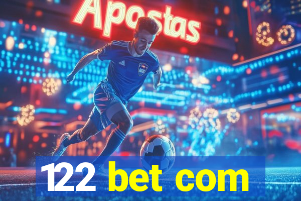 122 bet com