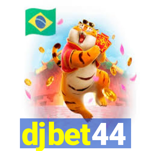 djbet44