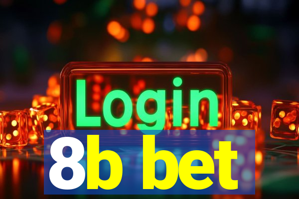8b bet