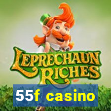 55f casino