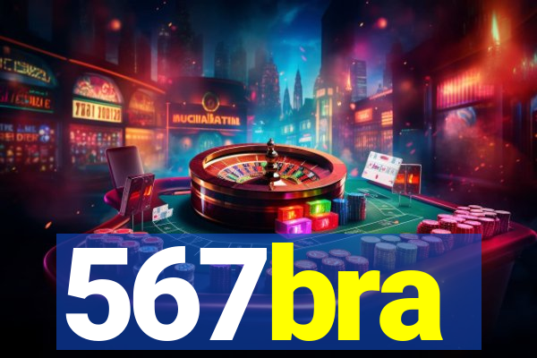 567bra